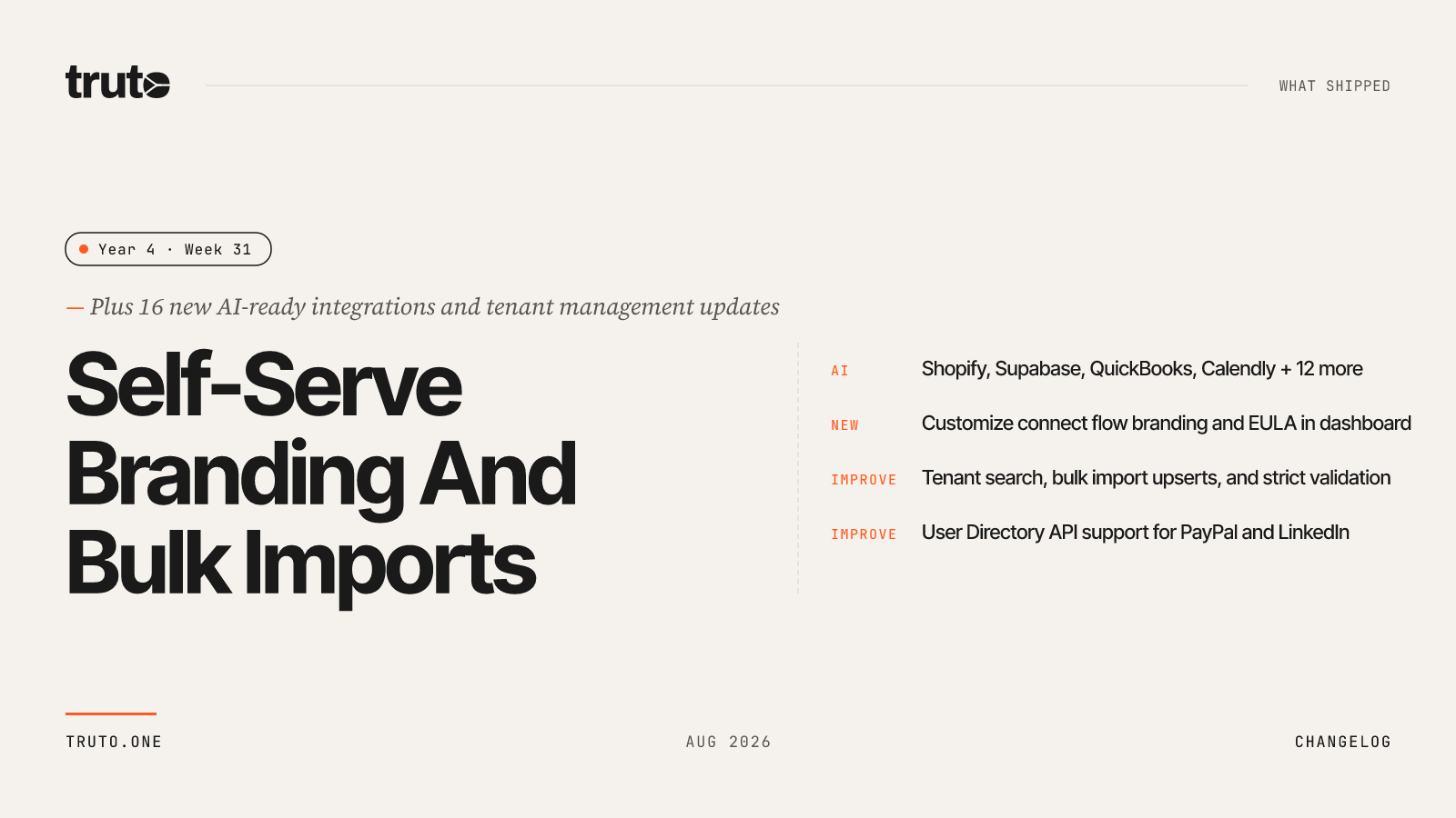 Self-Serve Branding And Bulk Imports — Truto product update